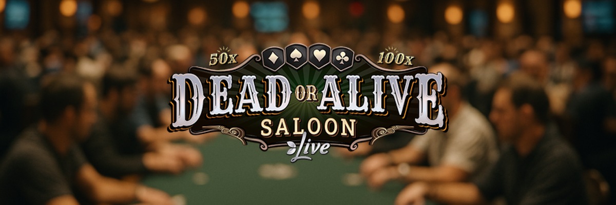 Banner Dead or Alive Saloon Evolution Gaming