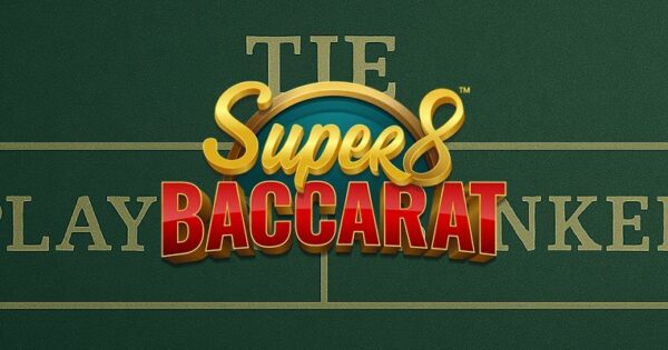 Banner Super 8 Baccarat