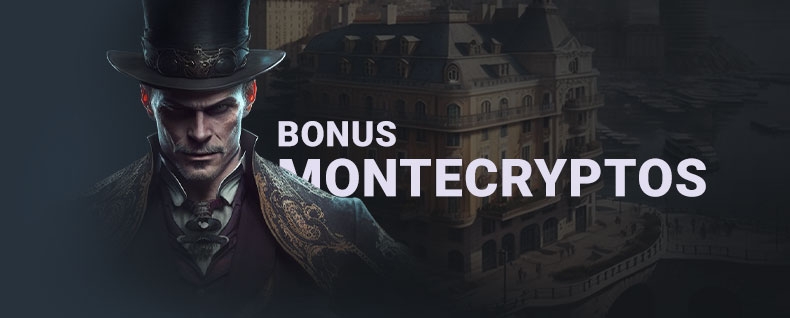 Banner Bonuses MonteCryptos
