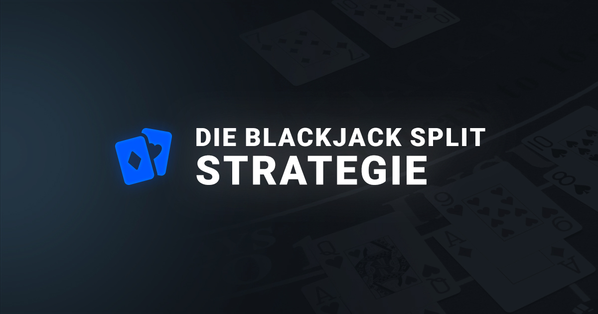 Banner Die Blackjack Split strategie