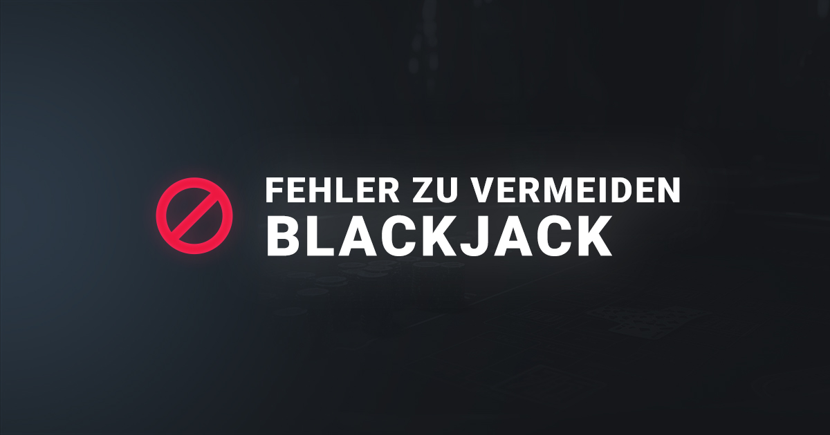 Banner Fehler zu vermeiden Blackjack